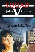 Snowflake Girl - John Steiner - cover