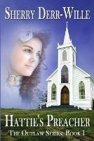 Hattie's Preacher - Sherry Derr Wille - cover