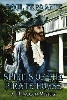 Spirits of the Pirate House - Paul Ferrante - cover