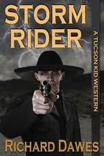 Storm Rider, A Tuscon Kid Western