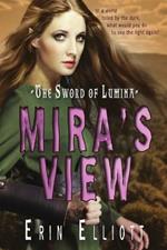 The Sword of Lumina: Mira's View