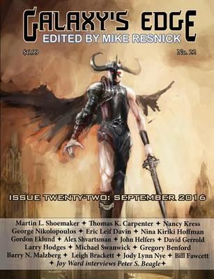 Galaxy's Edge Magazine: Issue 22, September 2016 - Michael Swanwick,David Gerrold - cover