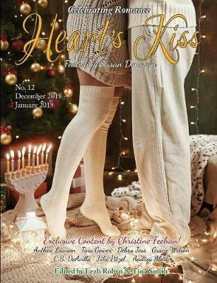 Heart's Kiss: Issue 12, December 2018-January 2019: Featuring Susan Donovan - Susan Donovan,Debra Jess,Gracie Wilson - cover