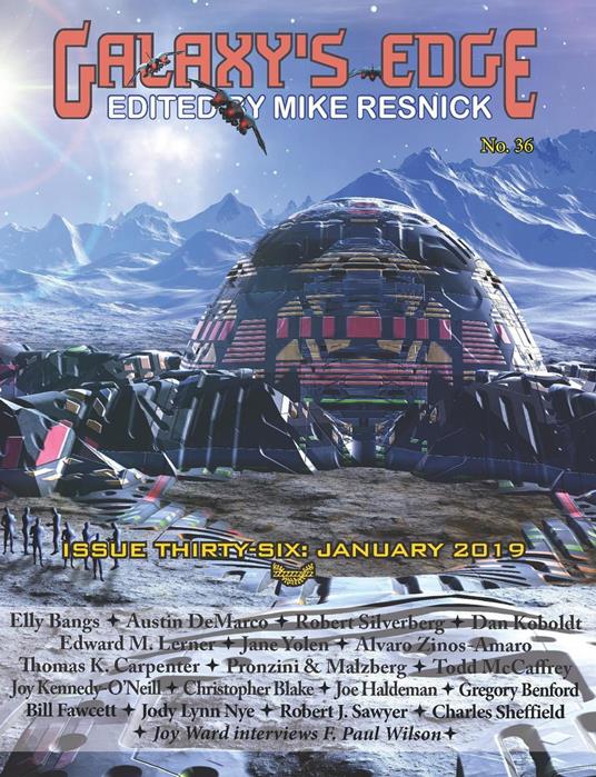 Galaxy’s Edge Magazine: Issue 36, January 2019Galaxy’s Edge Magazine: Issue 36, January 2019