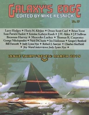 Galaxy's Edge Magazine: Issue 37, March 2019 - Orson Scott Card,Joe Haldeman,Mercedes Lackey - cover