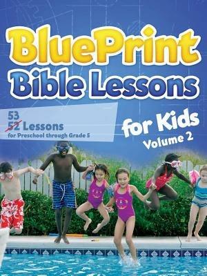 BluePrint Bible Lessons for Kids (Volume 2) - Pam McLagan - cover