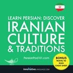 Learn Persian: Discover Iranian Culture & Traditions