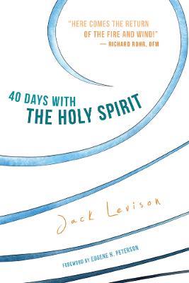 40 Days with the Holy Spirit: Fresh Air for Every Day - Jack Levison - cover