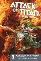 Attack On Titan: Before The Fall 3 - Hajime Isayama,Ryo Suzukaze - cover