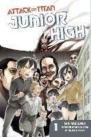 Attack On Titan: Junior High 1 - Hajime Isayama,Saki Nakagawa - cover