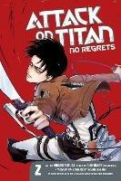 Attack On Titan: No Regrets 2 - Hajime Isayama,Gan Sunaaku - cover