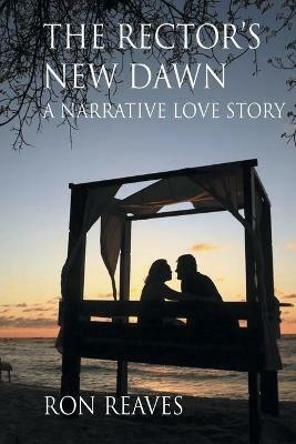 The Rector's New Dawn - Ron Reaves - cover