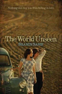 The World Unseen - Shamim Sarif - cover