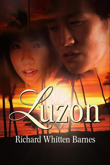 Luzon - Richard Whitten Barnes - ebook