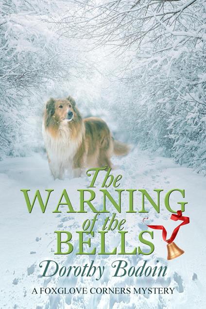 The Warning of the Bells - Dorothy Bodoin - ebook