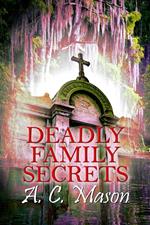 Deadly Family Secrets