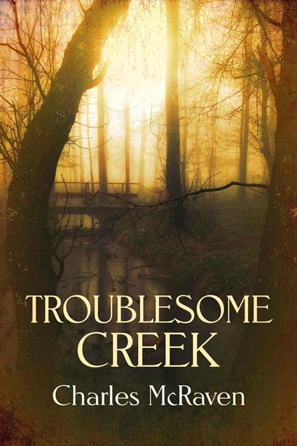 Troublesome Creek