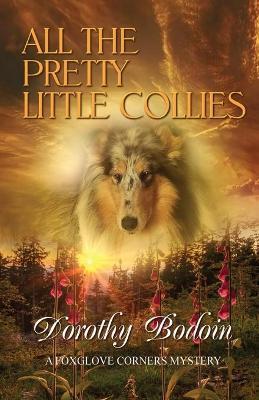 All the Pretty Little Collies - Dorothy Bodoin - cover