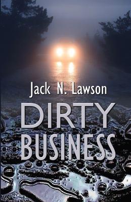 Dirty Business - Jack N Lawson - cover