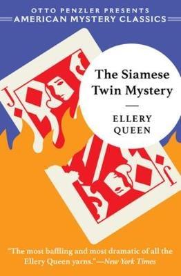 The Siamese Twin Mystery - Ellery Queen - cover