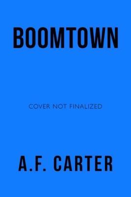 Boomtown - A. F. Carter - cover