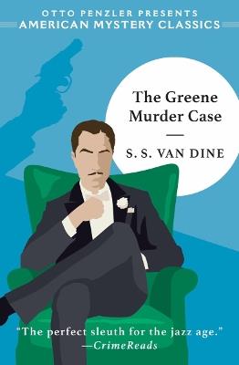 The Greene Murder Case - S S Van Dine - cover