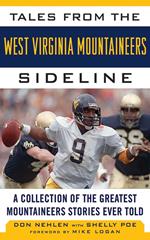 Tales from the West Virginia Mountaineers Sideline