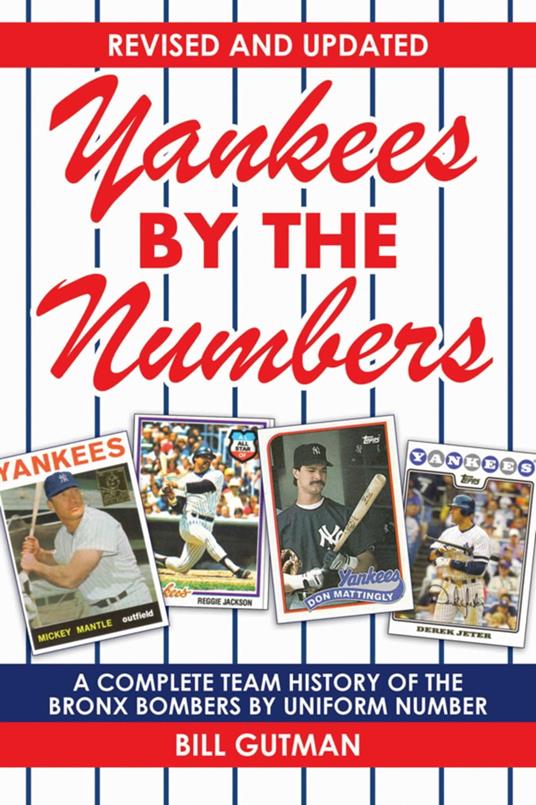 Yankees by the Numbers