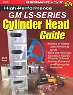 High-Performance GM LS-Series Cylinder Head Guide