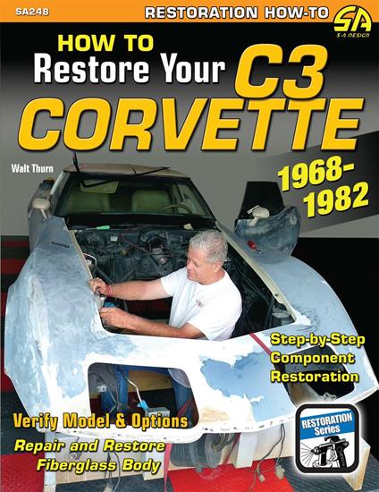 How to Restore Your Corvette: 1968-1982