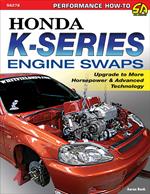 Honda K-Series Engine Swaps