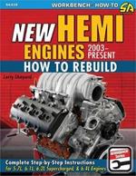 New Hemi Engines 2003-Present: How to Rebuild