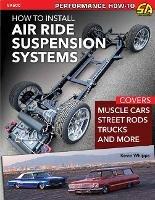 How to Install Air Ride Suspension Systems - Kevin Whipps - cover