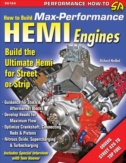 How to Build Max-Performance Hemi Engines