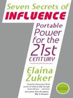 The 7 Secrets of Influence