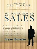 So You're New to Sales