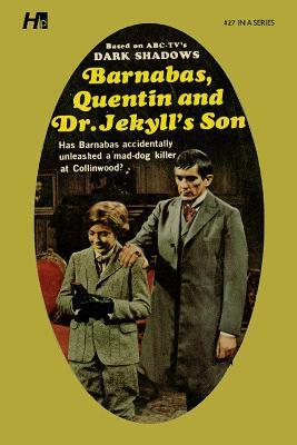 Dark Shadows the Complete Paperback Library Reprint Book 27: Barnabas, Quentin and Dr. Jekyll's Son - Marilyn Ross - cover