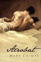 Acrobat - Mary Calmes - cover