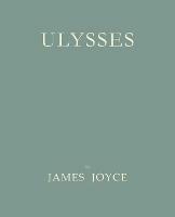 Ulysses [Facsimile of 1922 First Edition] - James Joyce - cover