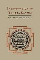 Introduction to Tantra Sastra