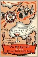 Old Mr. Boston Deluxe Official Bartender's Guide