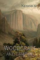 Woodcraft and Camping - George Washington Sears,Nessmuk - cover