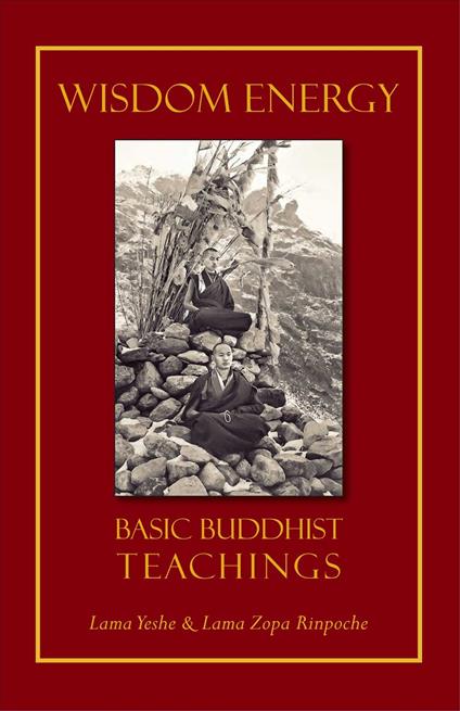 Wisdom Energy - Thubten Yeshe, Lama - Thubten Zopa Rinpoche, Lama - Ebook  in inglese - EPUB2 con Adobe DRM | IBS