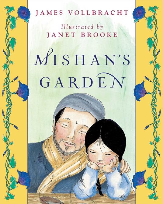 Mishan's Garden - James Vollbracht,Janet Brooke - ebook