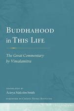 Buddhahood in This Life