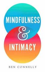 Mindfulness and Intimacy