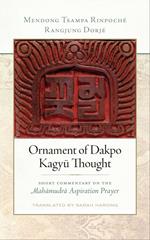 Ornament of Dakpo Kagyü Thought