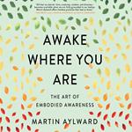 Awake Where You Are