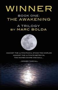 Winner - Book One: The Awakening - Marc Bolda - cover