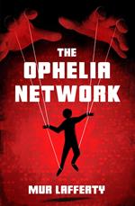The Ophelia Network